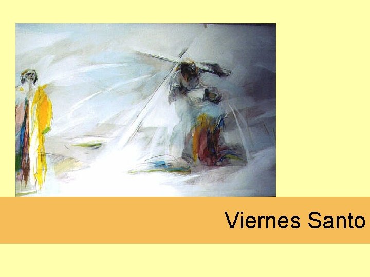 Viernes Santo Viernes Santo