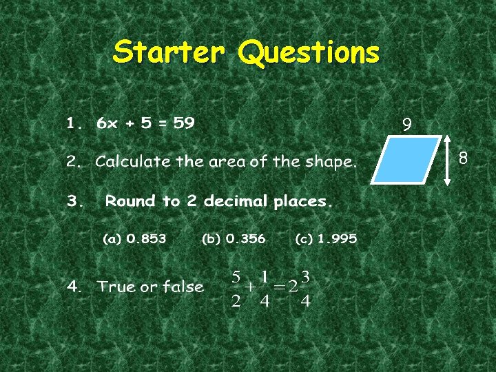 Starter Questions 9 8 