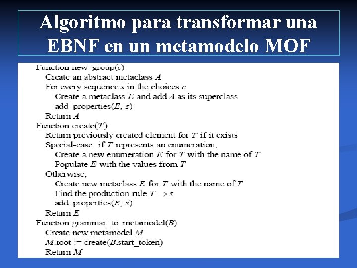 Algoritmo para transformar una EBNF en un metamodelo MOF 