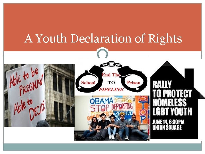 A Youth Declaration of Rights 