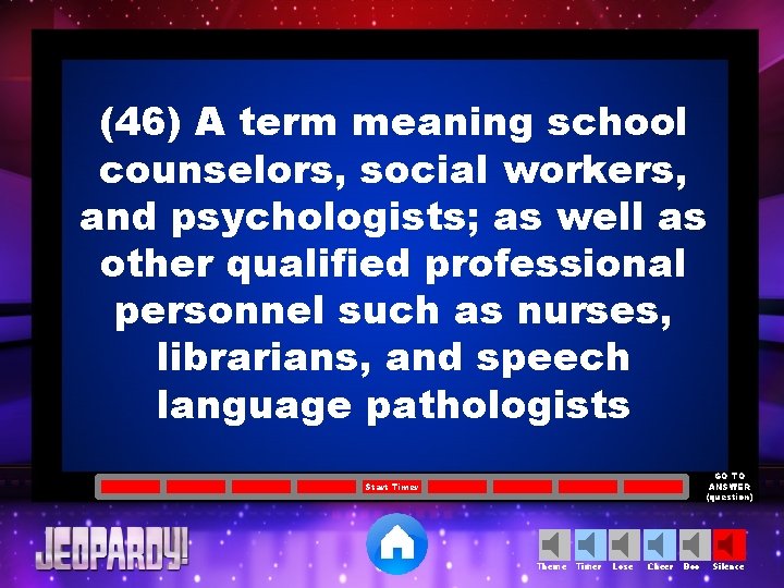 (46) A term meaning school counselors, social workers, and psychologists; as well as other