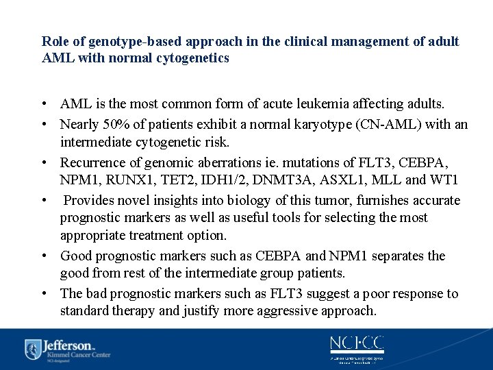 Role of genotype-based approach in the clinical management of adult AML with normal cytogenetics