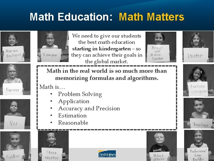 Math Education: Math Matters We need to give our students the best math education