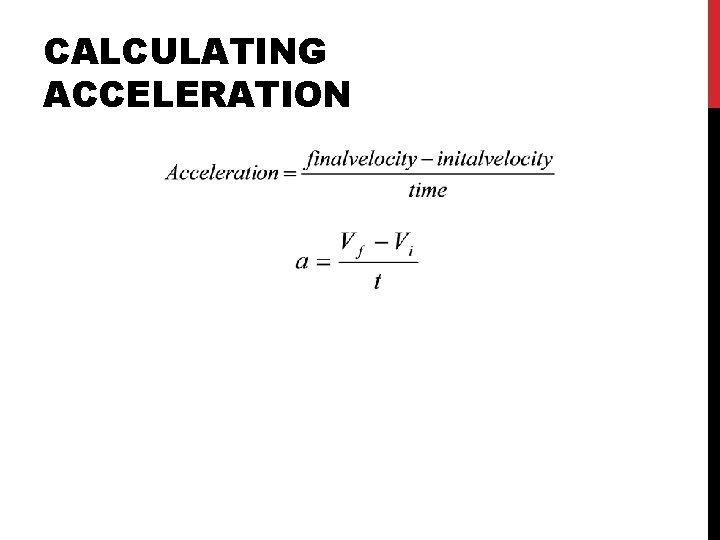 CALCULATING ACCELERATION 