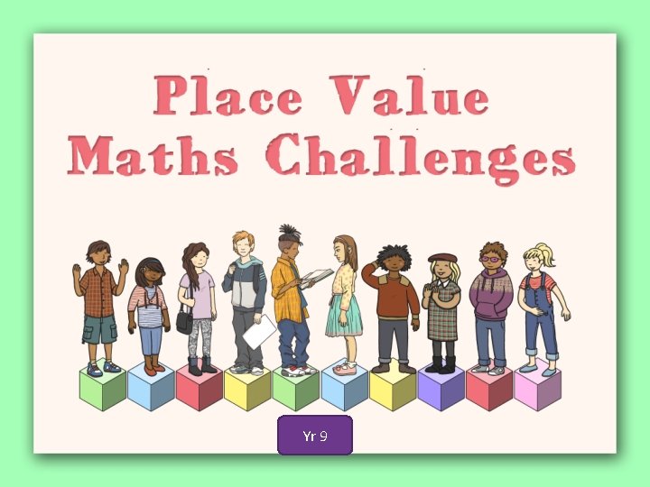 Yr 9 