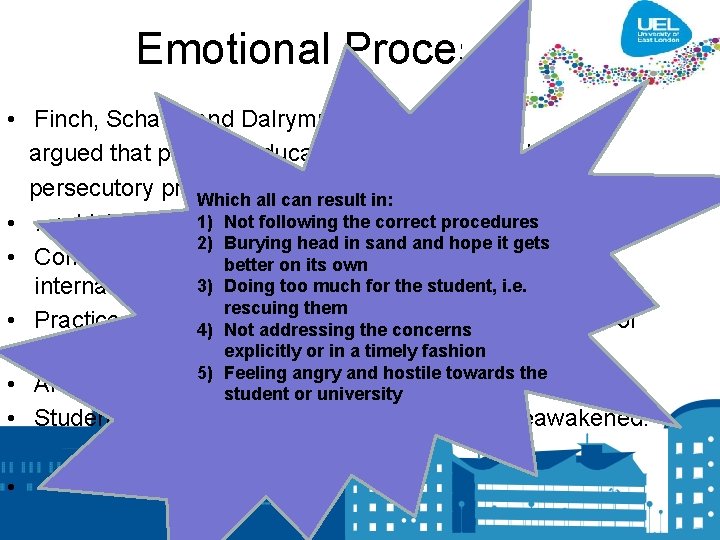Emotional Processes • Finch, Schaub and Dalrymple (2013) argued that practice educators were mobilised