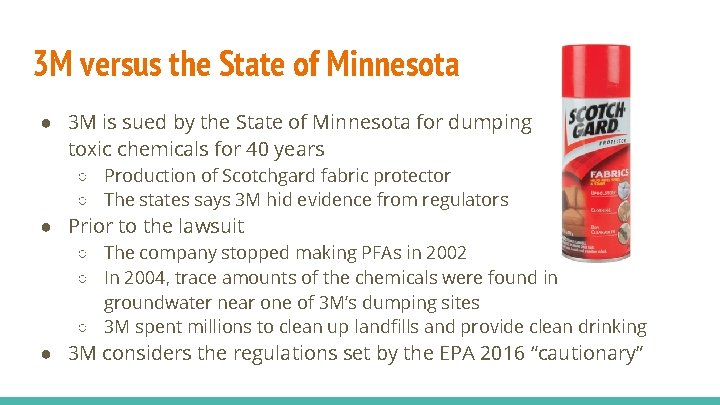 3 M versus the State of Minnesota ● 3 M is sued by the