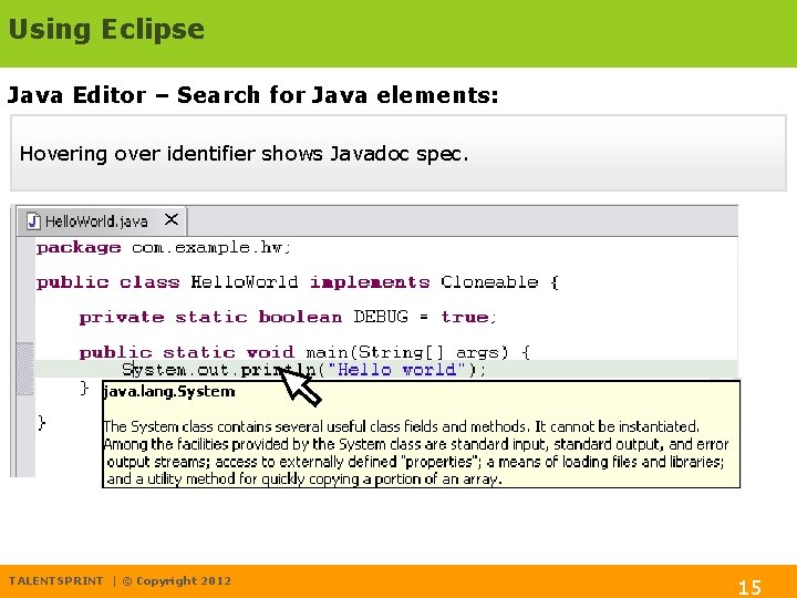 Using Eclipse Java Editor – Search for Java elements: Hovering over identifier shows Javadoc