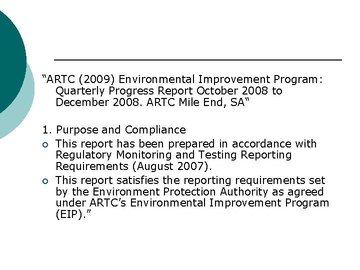 “ARTC (2009) Environmental Improvement Program: Quarterly Progress Report October 2008 to December 2008. ARTC