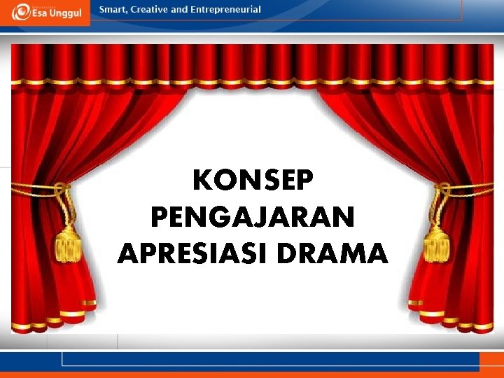 KONSEP PENGAJARAN APRESIASI DRAMA 