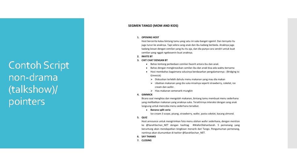 Contoh Script non-drama (talkshow)/ pointers Contoh Script non-drama (talkshow)/ pointers