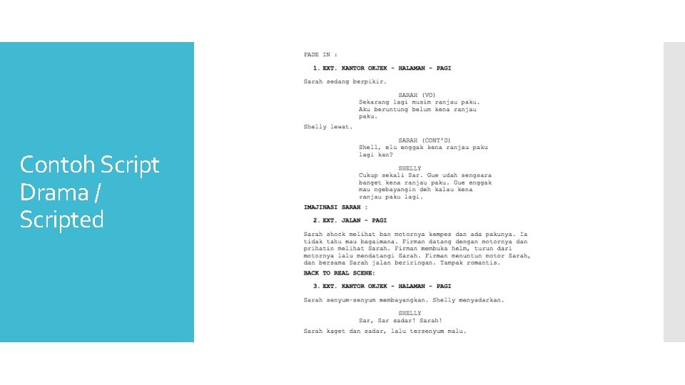 Contoh Script Drama / Scripted Contoh Script Drama / Scripted