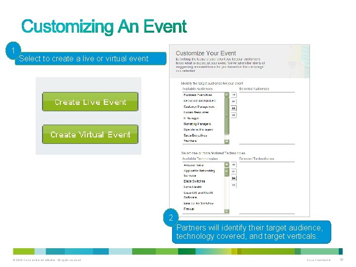 1 Select to create a live or virtual event 2 Partners will identify their