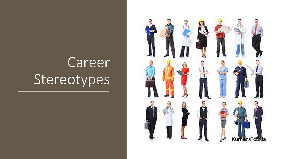Career Stereotypes Career Stereotypes