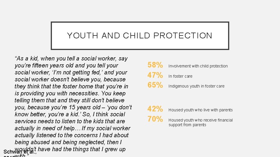 YOUTH AND CHILD PROTECTION “As a kid, when you tell a social worker, say