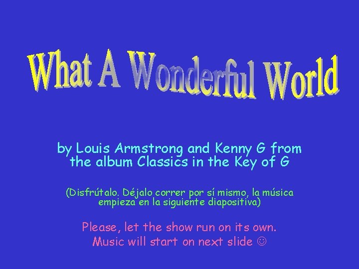 by Louis Armstrong and Kenny G from the album Classics in the Key of