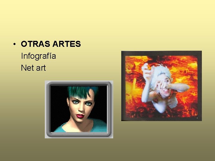  • OTRAS ARTES Infografía Net art 