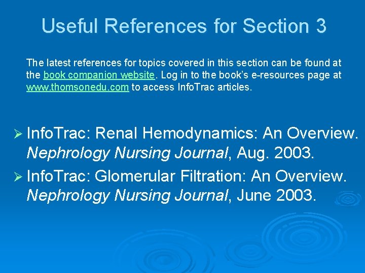 Useful References for Section 3 The latest references for topics covered in this section