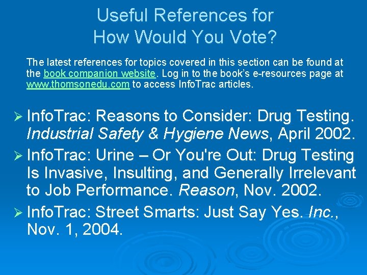 Useful References for How Would You Vote? The latest references for topics covered in