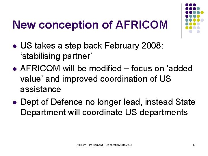 New conception of AFRICOM l l l US takes a step back February 2008:
