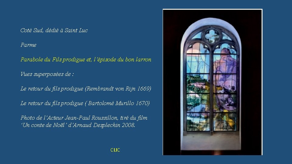 Coté Sud, dédié à Saint Luc Parme Parabole du Fils prodigue et, l’épisode du