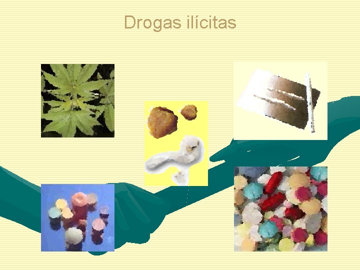 Drogas ilícitas 