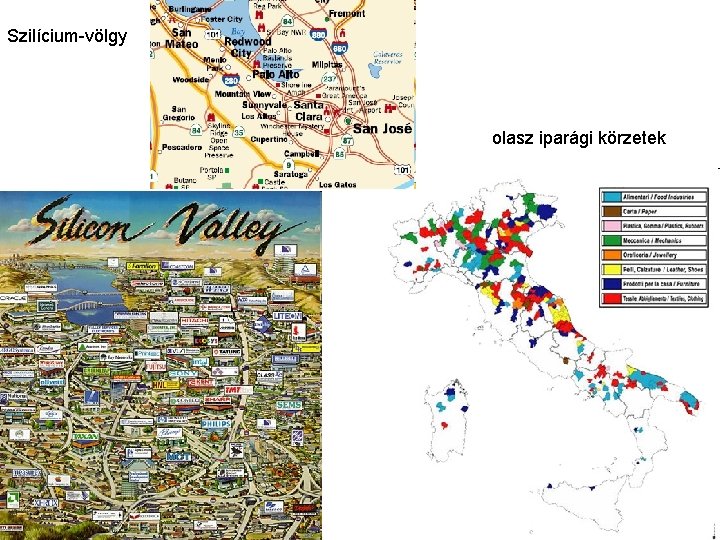 Szilícium-völgy olasz iparági körzetek 