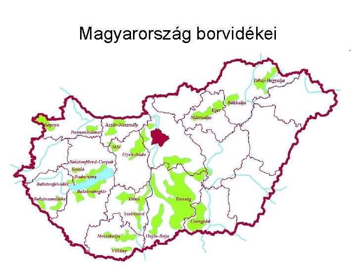 Magyarország borvidékei 