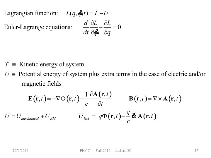 10/9/2019 PHY 711 Fall 2019 -- Lecture 20 17 