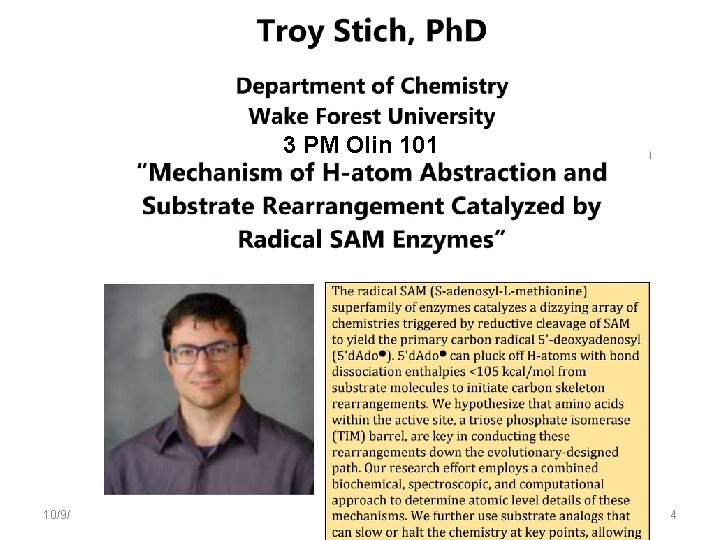 3 PM Olin 101 10/9/2019 PHY 711 Fall 2019 -- Lecture 20 4 