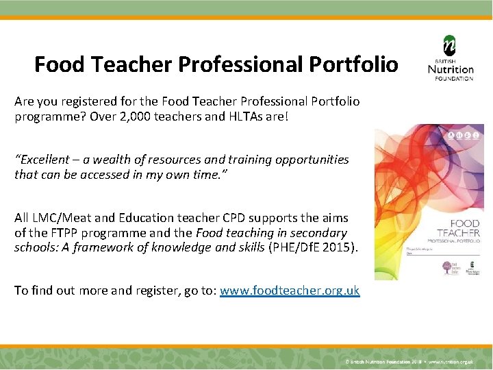 Food Teacher Professional Portfolio Are you registered for the Food Teacher Professional Portfolio programme?