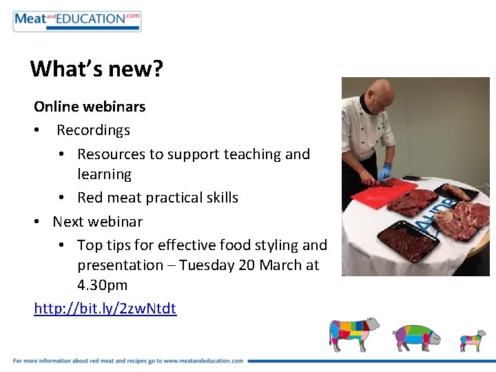 What’s new? Online webinars • Recordings • Resources to support teaching and learning •