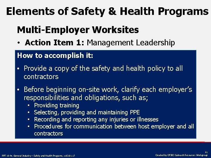 Elements of Safety & Health Programs Multi-Employer Worksites • Action Item 1: Management Leadership