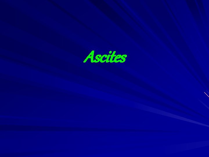 Ascites 