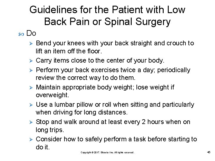 Guidelines for the Patient with Low Back Pain or Spinal Surgery Do Ø Ø