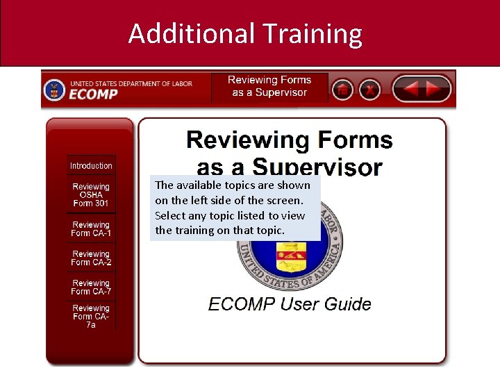 Additional Training The available topics are shown on the left side of the screen.