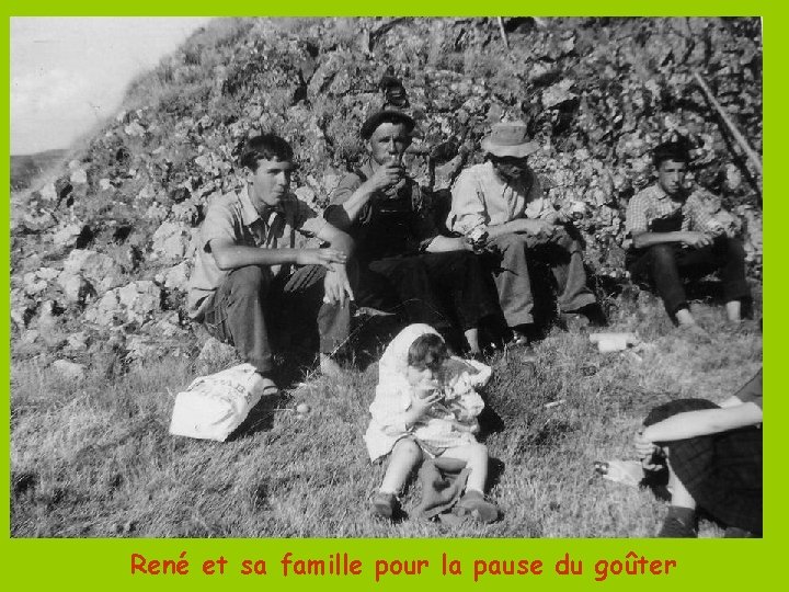 René et sa famille pour la pause du goûter 