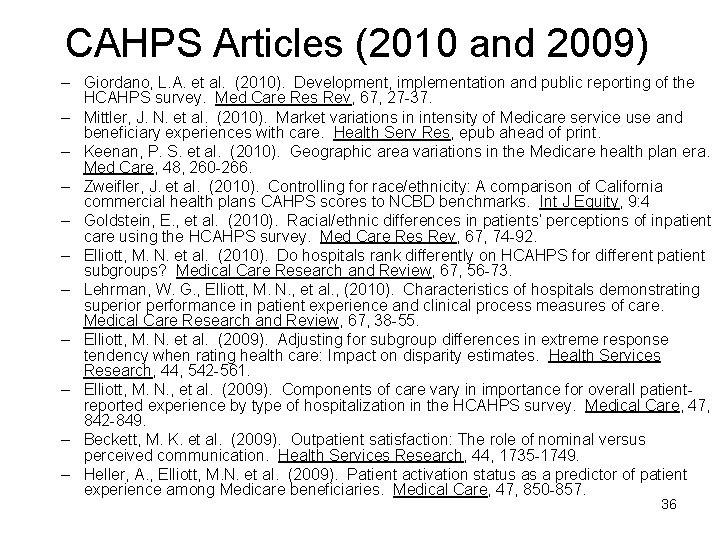 CAHPS Articles (2010 and 2009) – Giordano, L. A. et al. (2010). Development, implementation