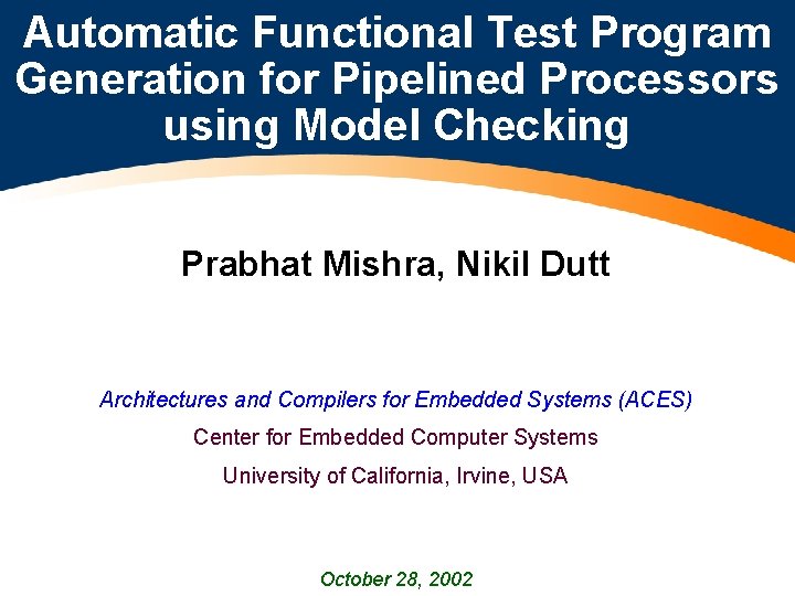 Automatic Functional Test Program Generation for Pipelined Processors