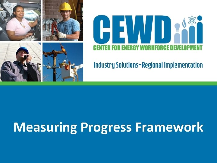 Measuring Progress Framework 