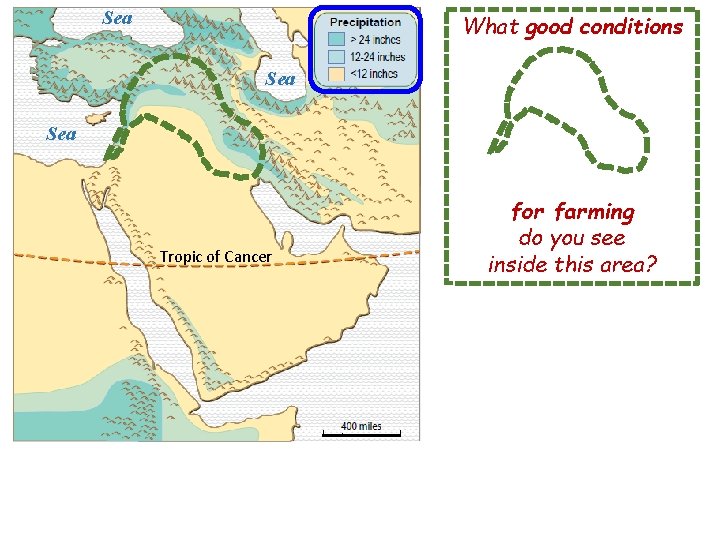 Sea What good conditions Sea Tropic of Cancer for farming do you see inside