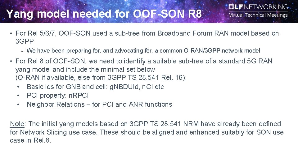 Yang model needed for OOF-SON R 8 • For Rel 5/6/7, OOF-SON used a