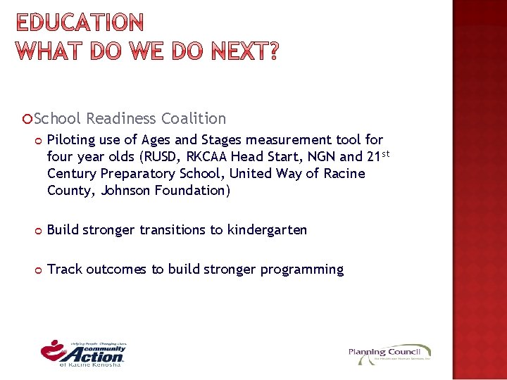 School Readiness Coalition Piloting use of Ages and Stages measurement tool for four School Readiness Coalition Piloting use of Ages and Stages measurement tool for four