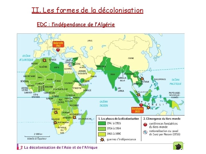 II. Les formes de la décolonisation EDC : l’indépendance de l’Algérie 