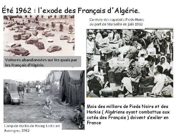 Été 1962 : l'exode des Français d'Algérie. Voitures abandonnées sur les quais par les