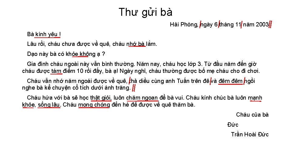 Thư gửi bà Hải Phòng, ngày 6 tháng 11 năm 2003 Bà kính yêu