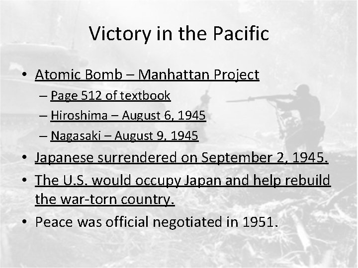 Victory in the Pacific • Atomic Bomb – Manhattan Project – Page 512 of