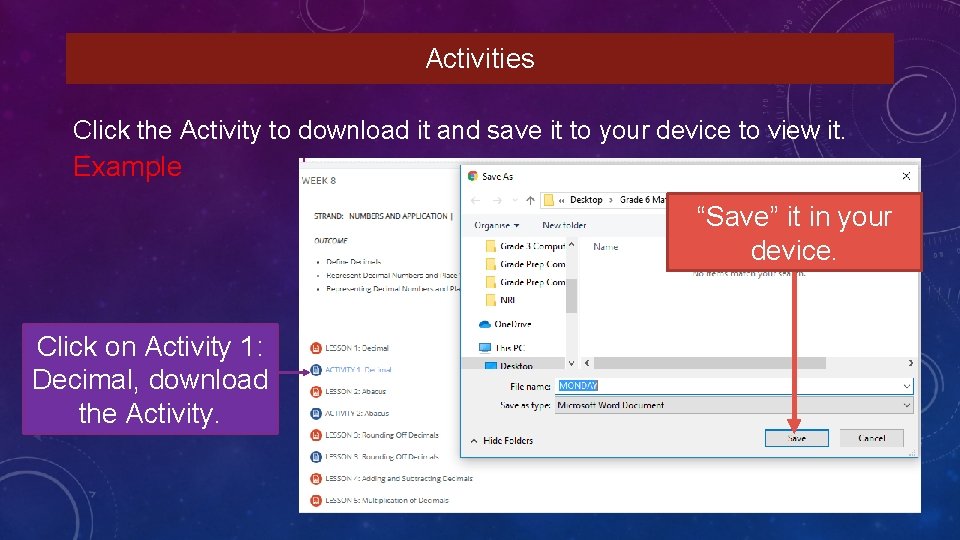 Activities Click the Activity to download it and save it to your device to
