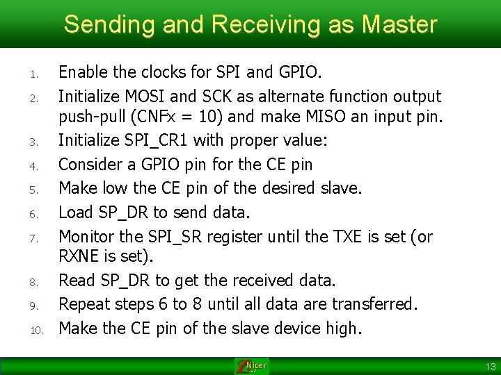 Sending and Receiving as Master 1. 2. 3. 4. 5. 6. 7. 8. 9.