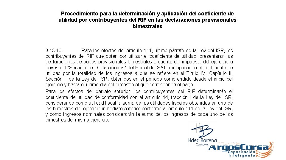 Procedimiento para la determinación y aplicación del coeficiente de utilidad por contribuyentes del RIF